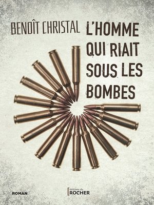 cover image of L'homme qui riait sous les bombes